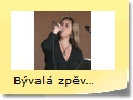 Bývalá zpěvačka Jarka - v Klimkovicích