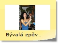 Bývalá zpěvačka Daniela - ve Lhotce /2002/